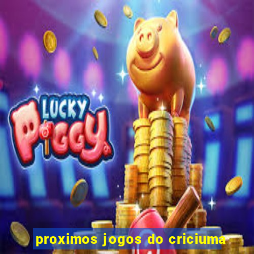 proximos jogos do criciuma